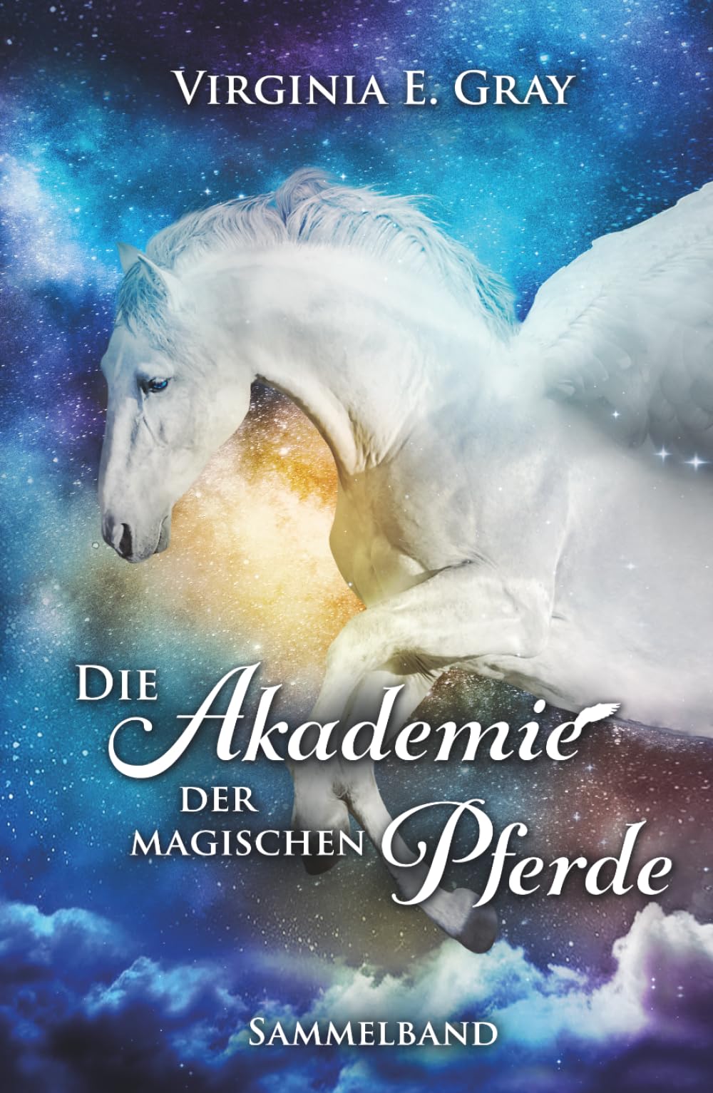 Die Akademie der magischen Pferde: Sammelband