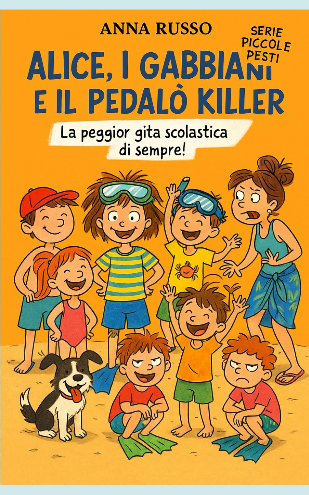 Alice, i Gabbiani e il Pedalò Killer (Piccole Pesti)