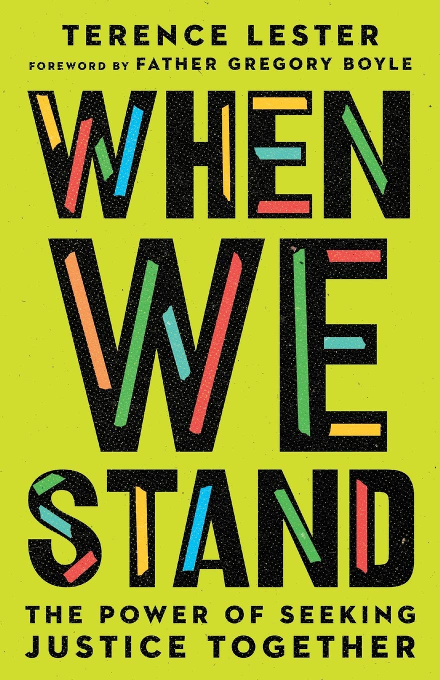 When We Stand: The Power of Seeking Justice Together