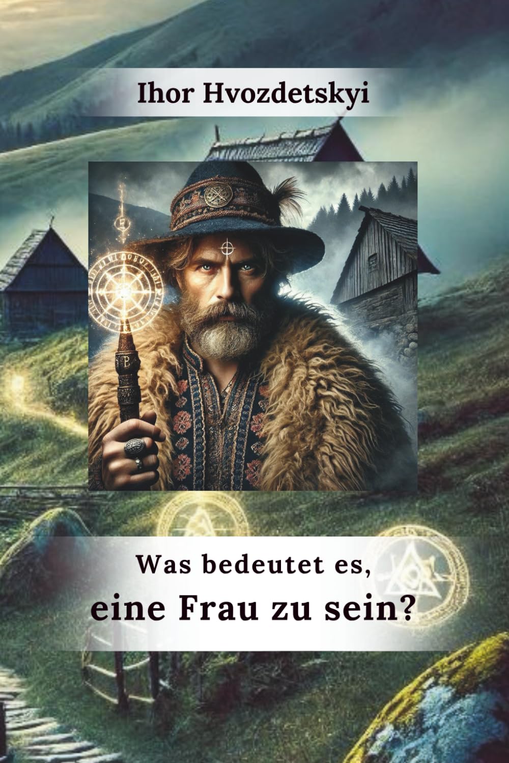 Was bedeutet es, eine Frau zu sein? (Wer wir sind: Mann und Frau)