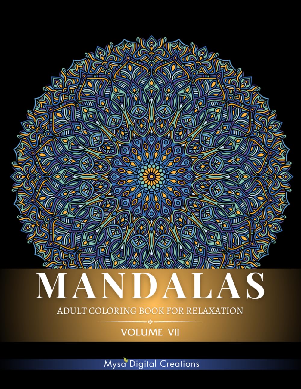 Mandalas : Adult Coloring Book for Relaxation (Volume VII) (Mandalas Collections)