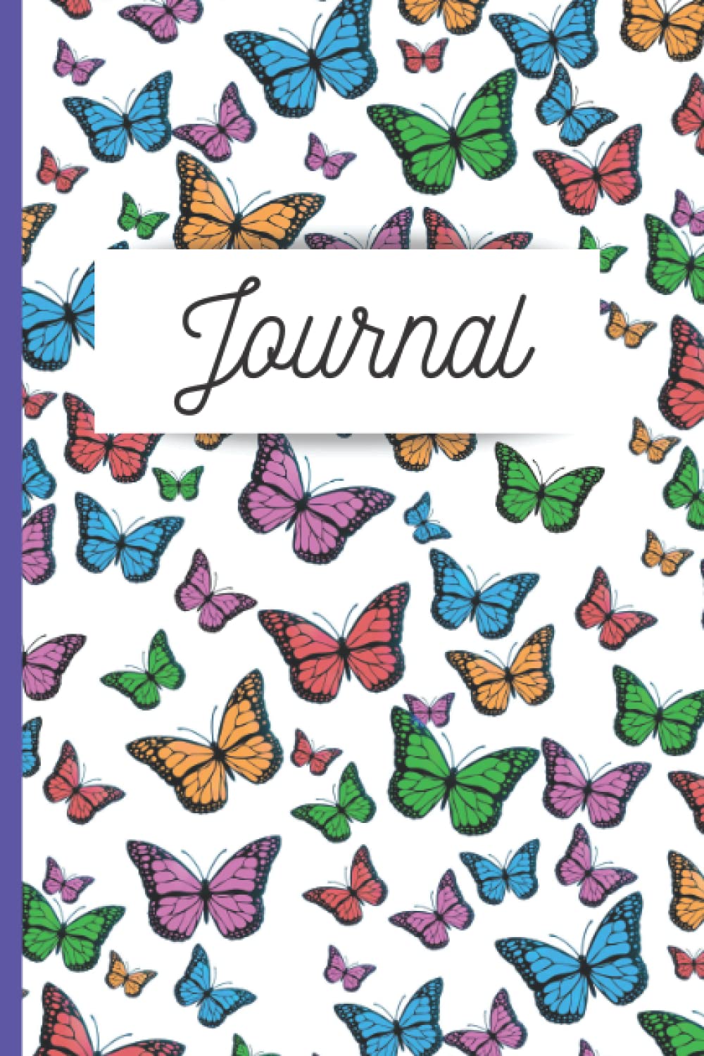 Butterflies Journal: Give your dreams wings