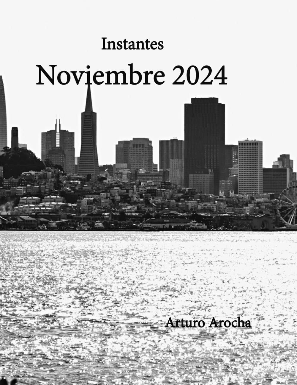 Instantes Noviembre 2024 album photos et carnet de souvenirs