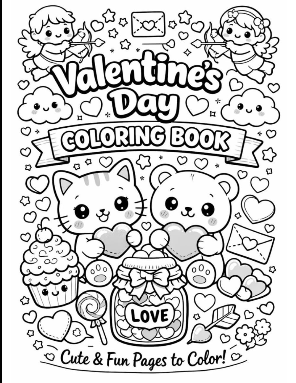 Kawaii Valentine’s Day Coloring Book for Kids & Teens Cute & Adorable Love-Themed Coloring Pages | Hearts, Animals & Sweets: A Cute and Fun Valentine ... Gift for Kids, Teens & Cute Art Lovers