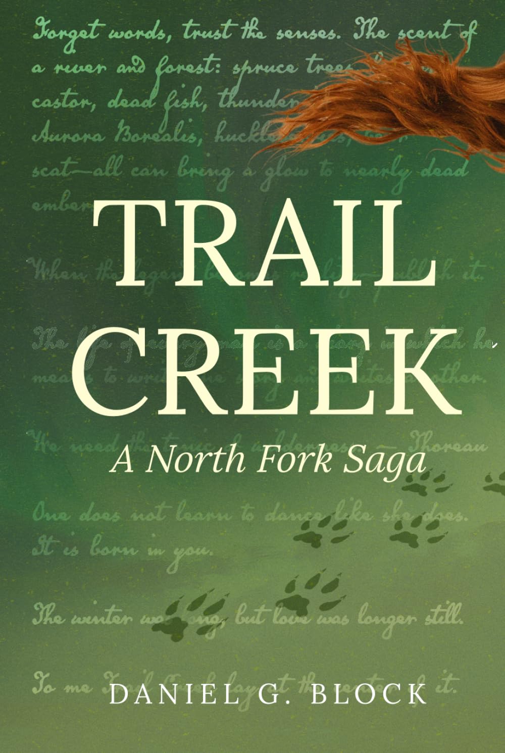 Trail Creek: A North Fork Saga