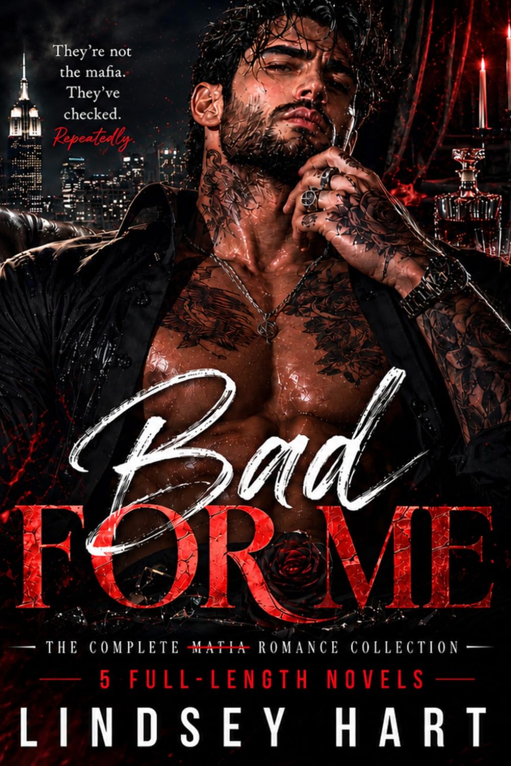 Bad For Me: The Complete Romance Collection