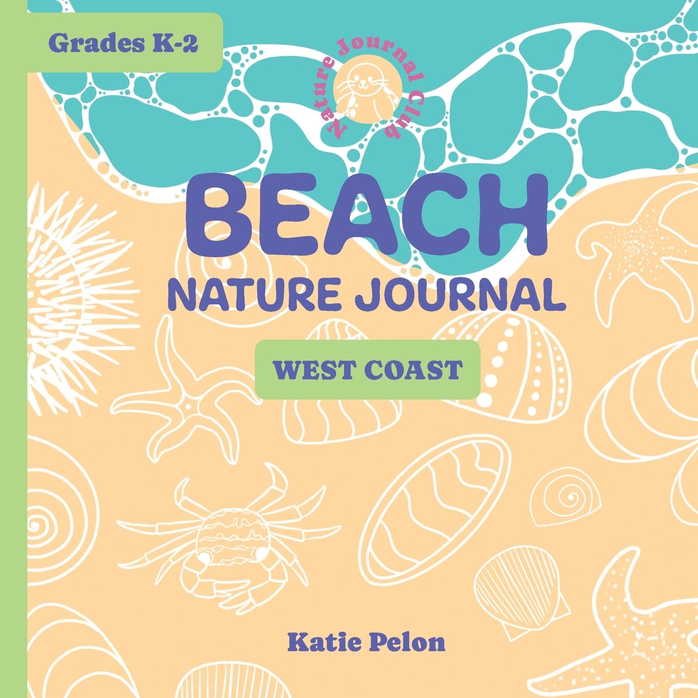 Beach Nature Journal: 1 (Nature Journal Club)