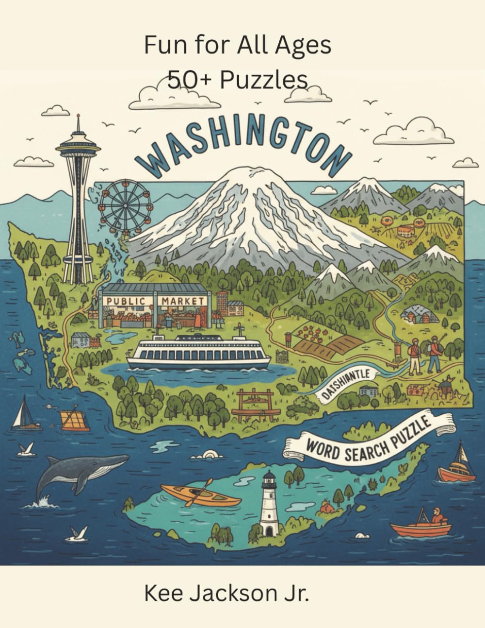 Washington Word Search Puzzle: Word Searches with Easy-to-Read Puzzles about Seattle Landmarks, Mount Rainier, Olympic National Park, and More | 8.5 x ... Washington Lovers, Travelers, and Free Time.