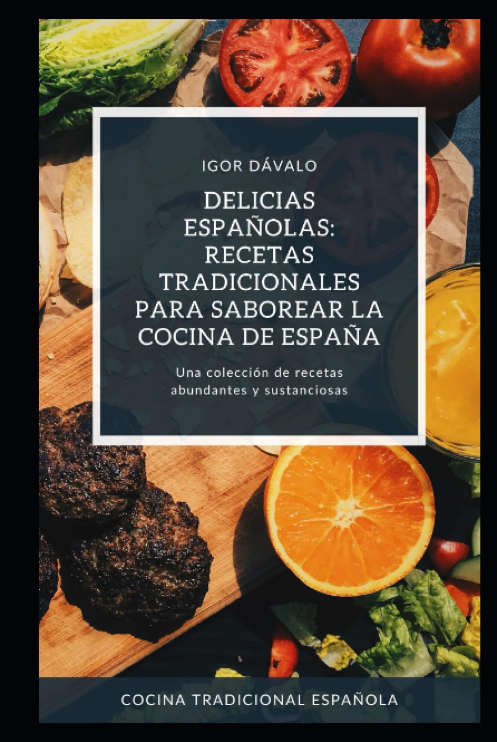 Delicias Españolas: Recetas Tradicionales para Saborear la Cocina de España