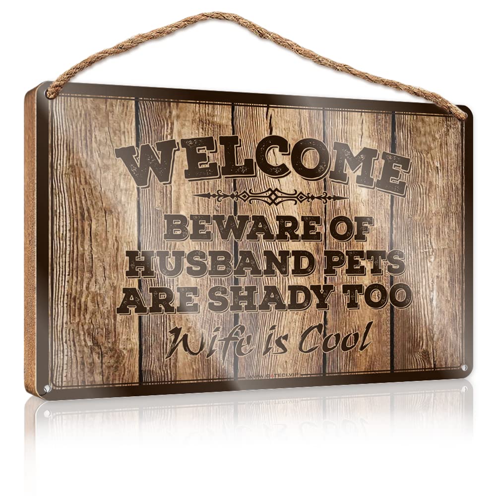 YYHLEH Small Wooden Signs With Sayings Welcome Beware Of Husband Pets Are Shady Too Wife Is Cool Wooden Sign(20X30CM)