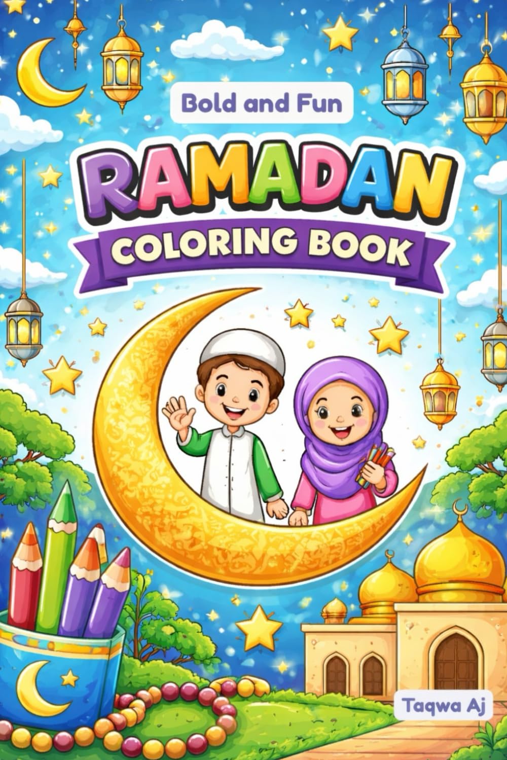 Ramadan Coloring Book: Bold and Fun