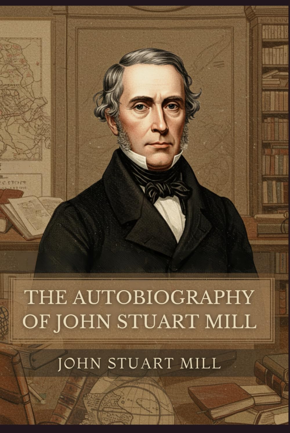 The Autobiography of John Stuart Mill