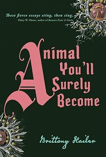Animal You'll Surely Become