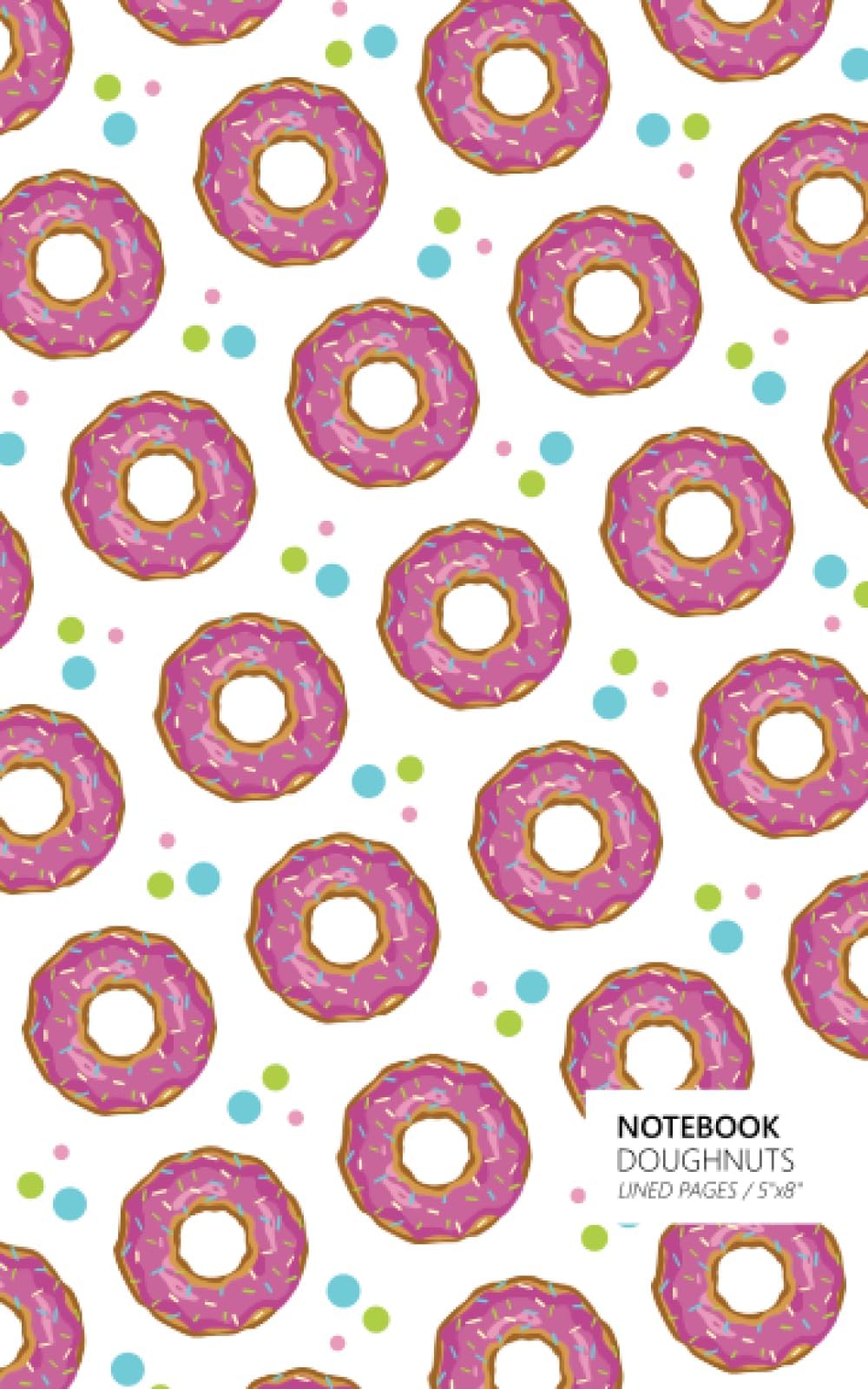 Doughnut Notebook: (White Edition) Fun notebook 96 ruled/lined pages (5x8 inches / 12.7x20.3cm / Junior Legal Pad / Nearly A5)