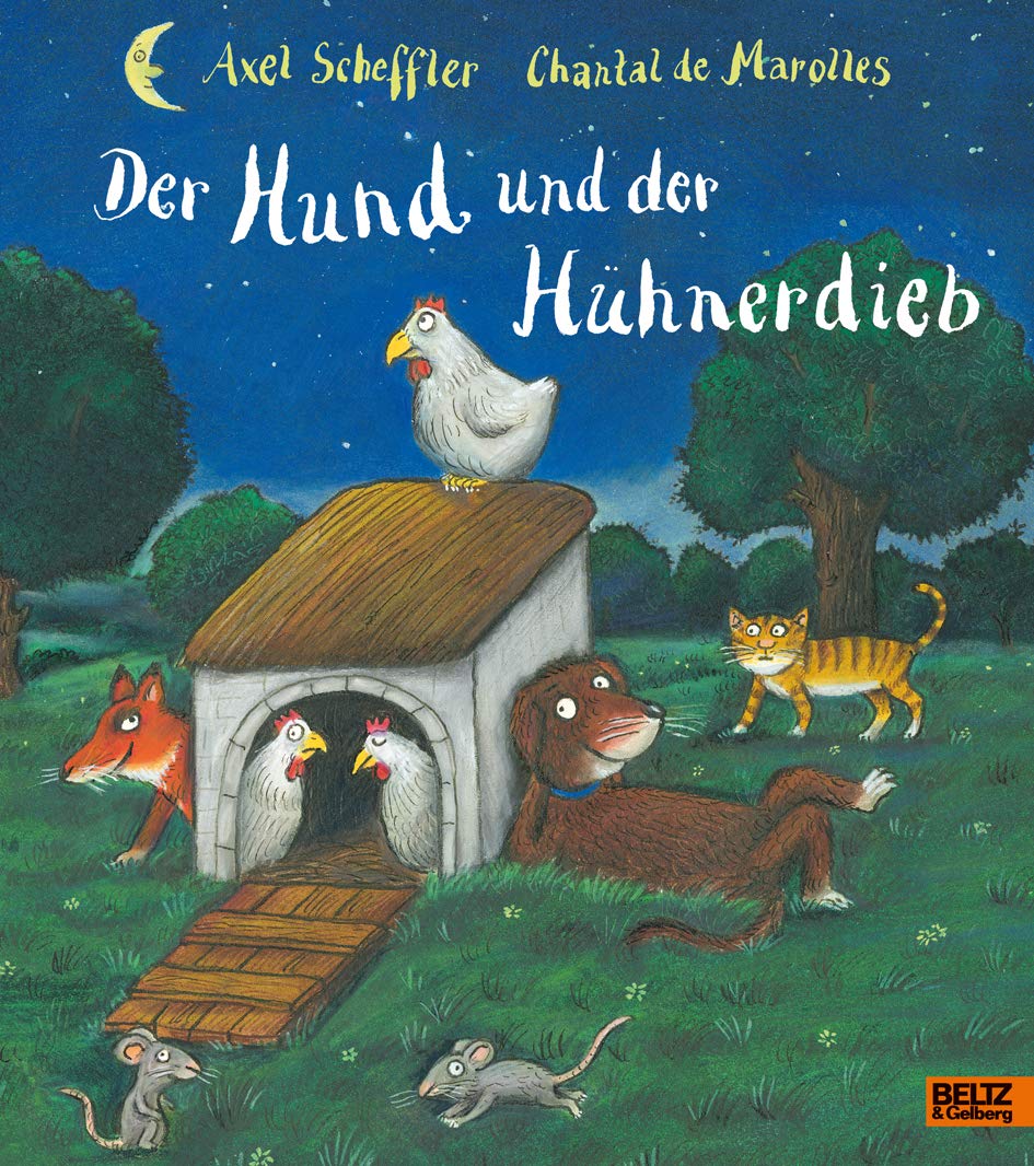 Der Hund und der Hühnerdieb: Vierfabiges Bilderbuch