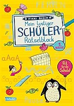 Rätselspaß Grundschule: Mein lustiger Schüler-Rätselblock: Lernspiele ab 7 Jahren mit Malaufgaben, Mathe-Rätseln und Schreibübungen für die 1. Klasse