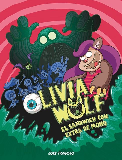Portada de Olivia Wolf. El sándwich con extra de moho