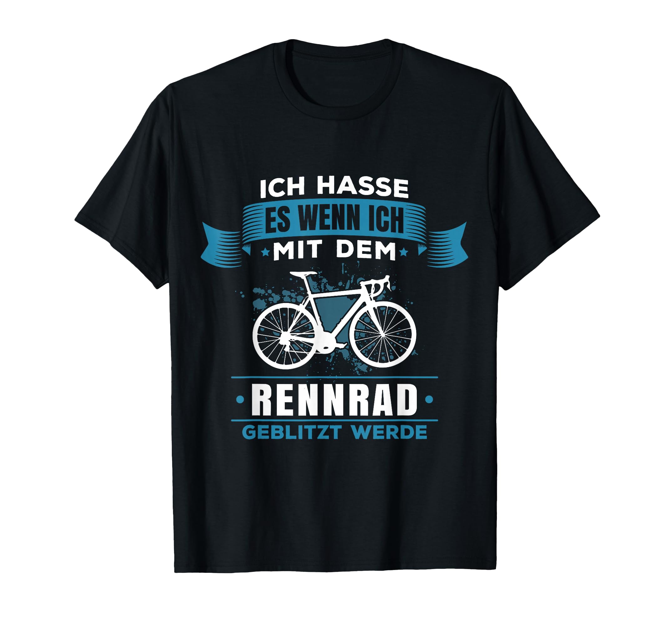 mit rennrad geblitzt Lustiges Geschenk Radfahrer Fahrrad Spruch T-Shirt Fashion Fuzz Pedals Saitek Rudder for sale COLOR/VARIANT:PINK STORM - CBL 2.0 ICE MIRROR