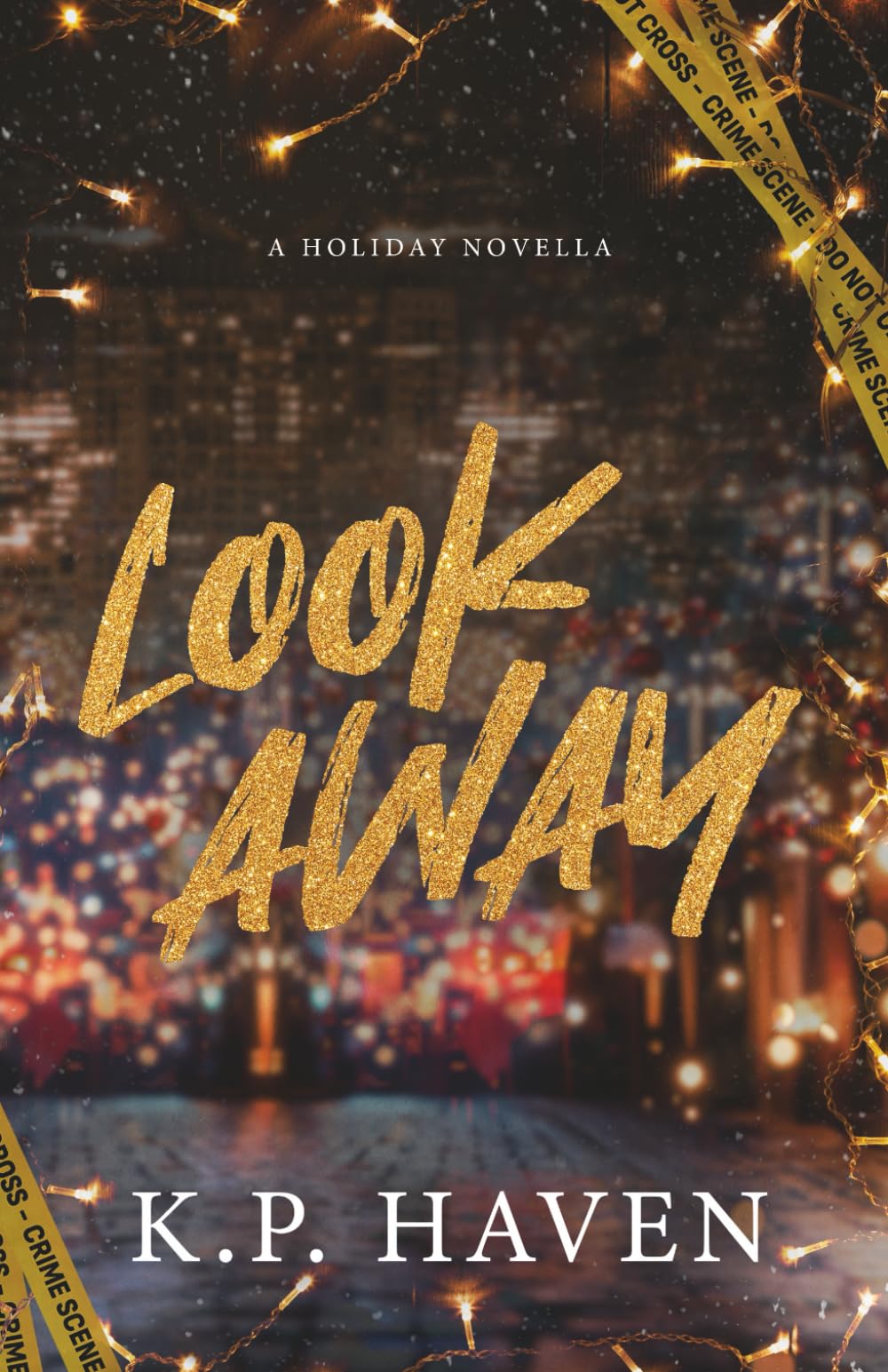 Look Away (Broken Blood Ties)