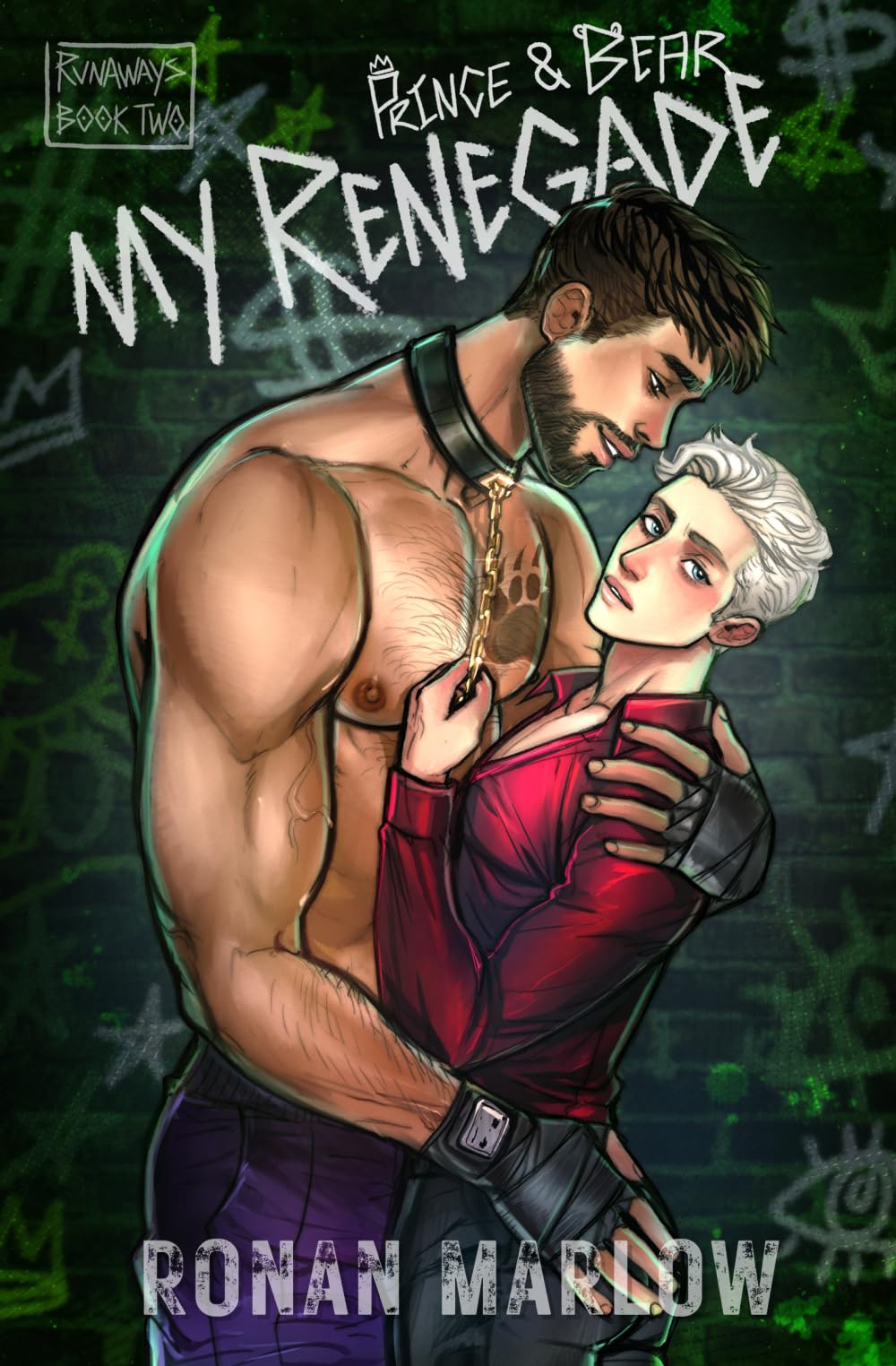 My Renegade: MM Dark Romance (Runaways Book 2)