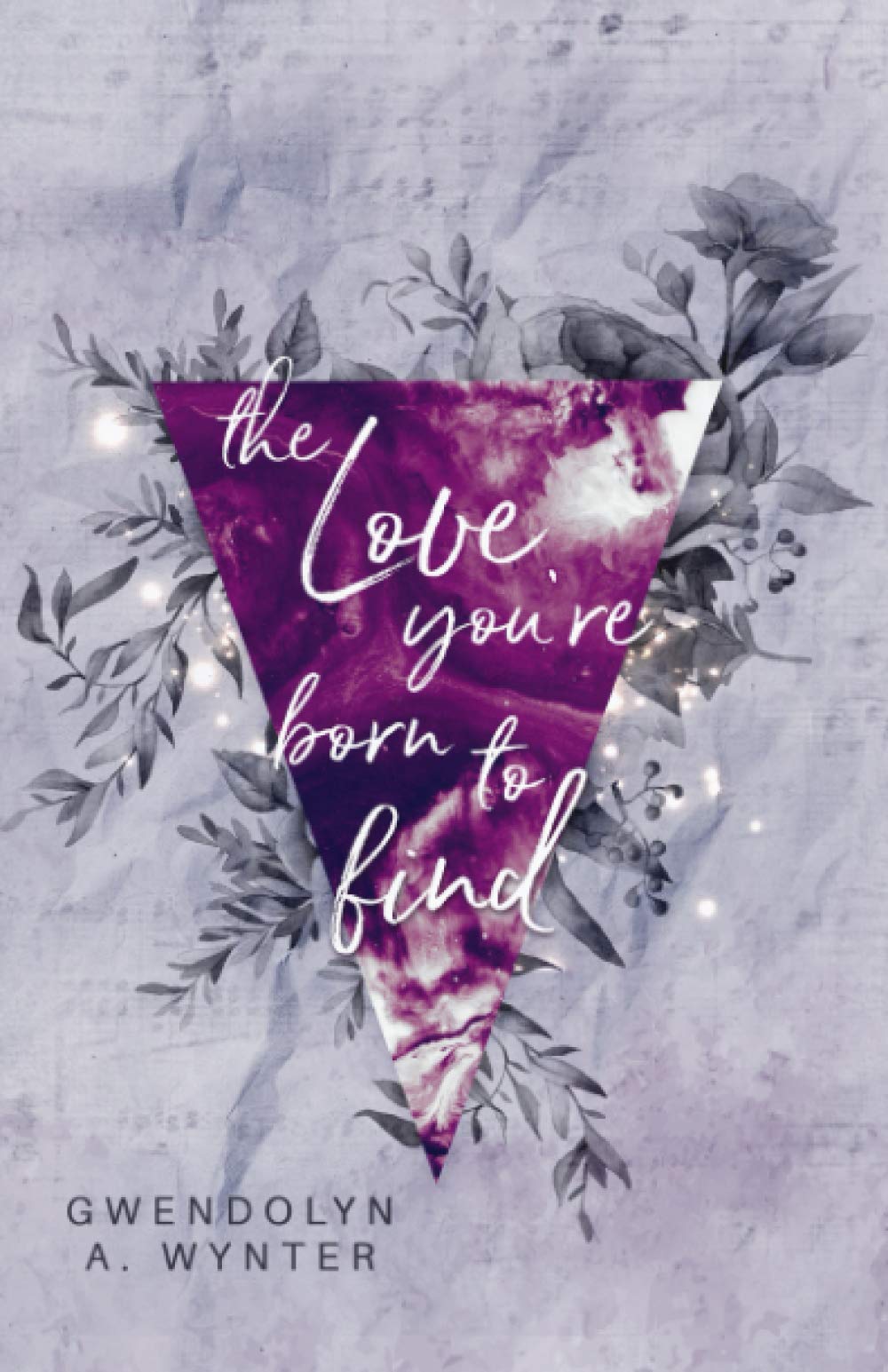 The love you're born to find