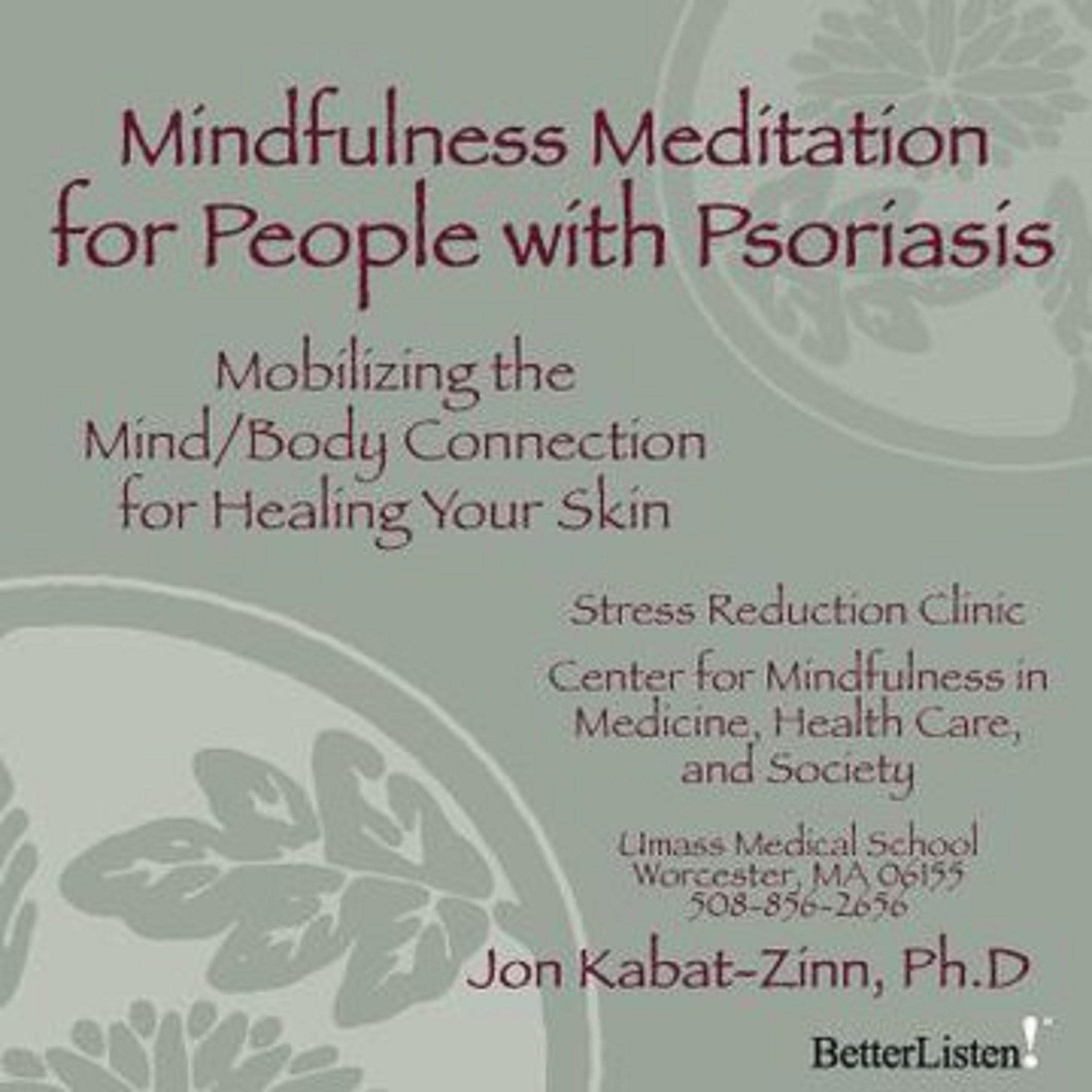 Mindfulness Meditation for People with Psoriasis
