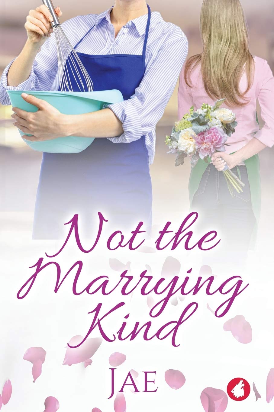 Not the Marrying Kind (Fair Oaks)