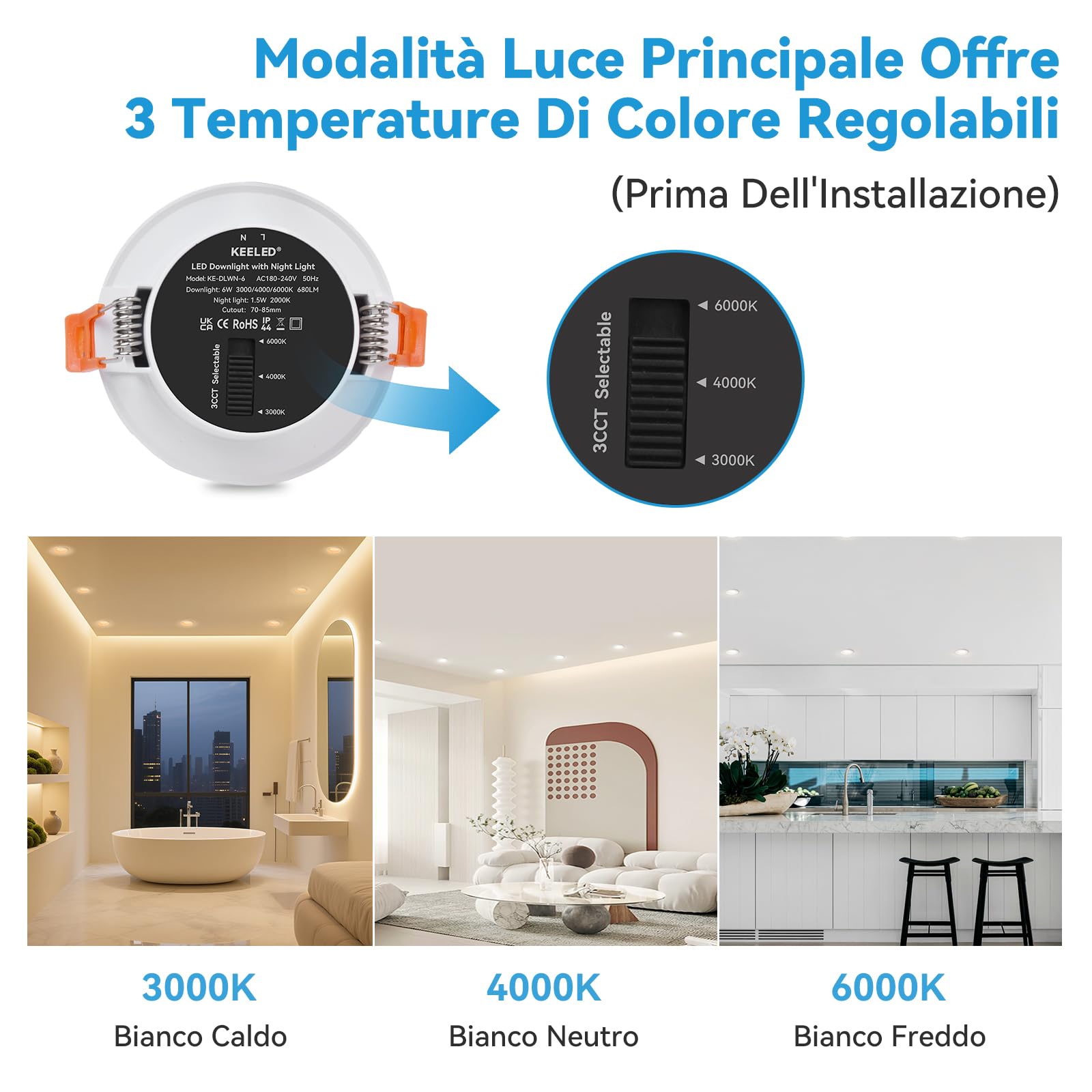 KEELED Faretti LED da Incasso per Cartongesso con Luce Notturna, 6W, 3 Colori Selezionabili 3000K/4000K/6000K, 230V, Foro 70-85mm, Confezione da 2