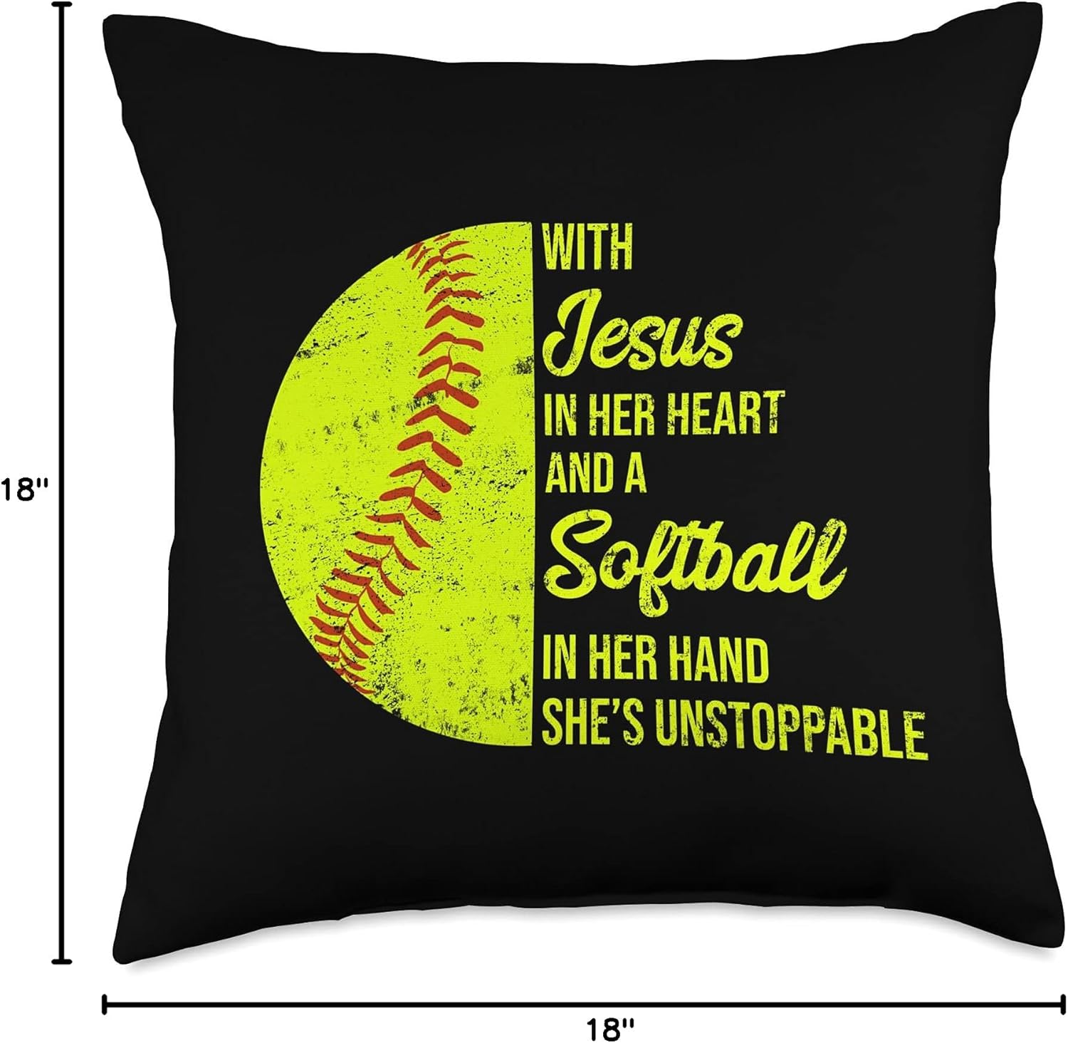 With Jesus In Her Heart A Softball In Her Hand Unstoppable Throw Pillow