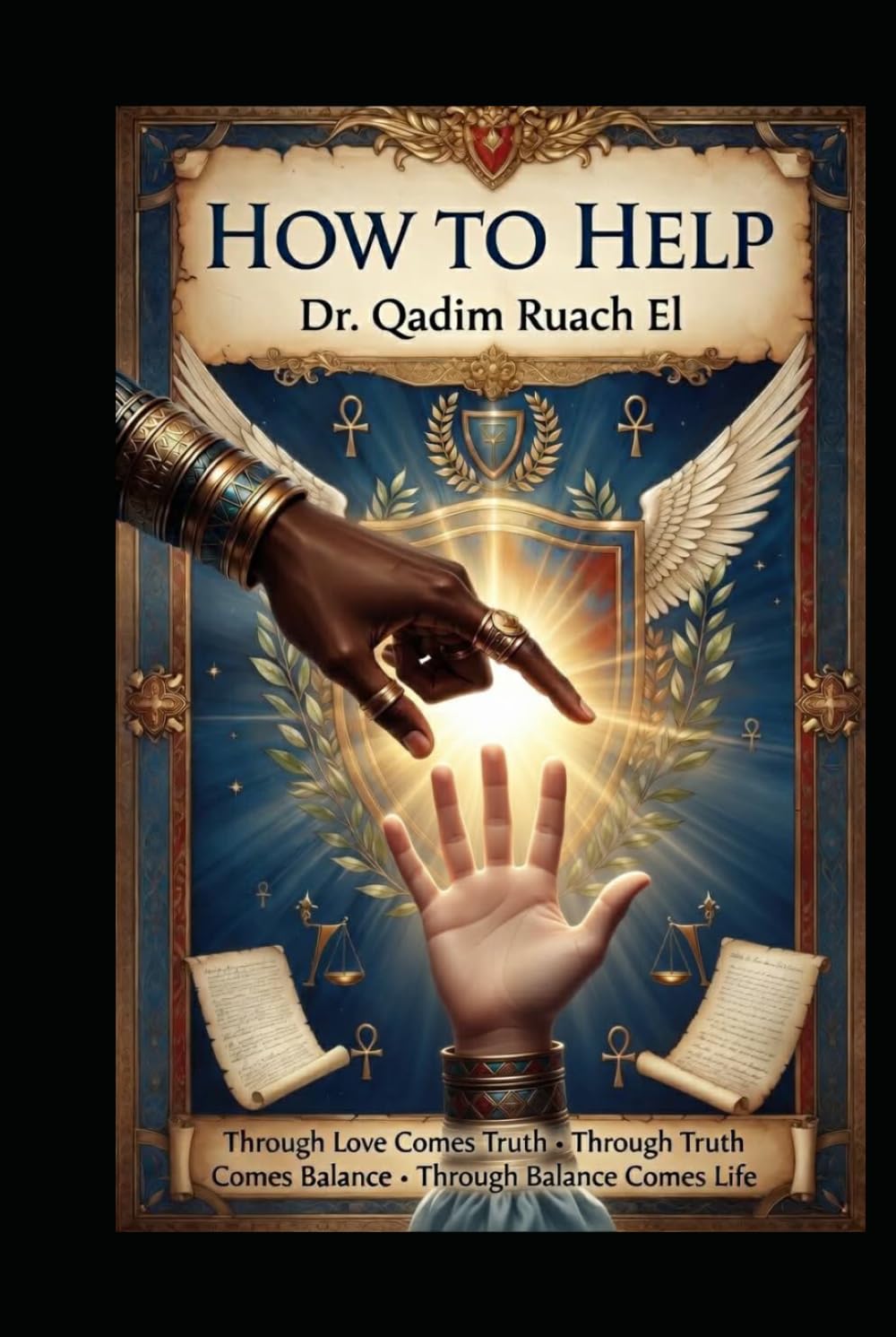 HOW TO HELP: Correct Service A Blueprint for Ethical Help, Sustainable Compassion, and Power Without Corruption