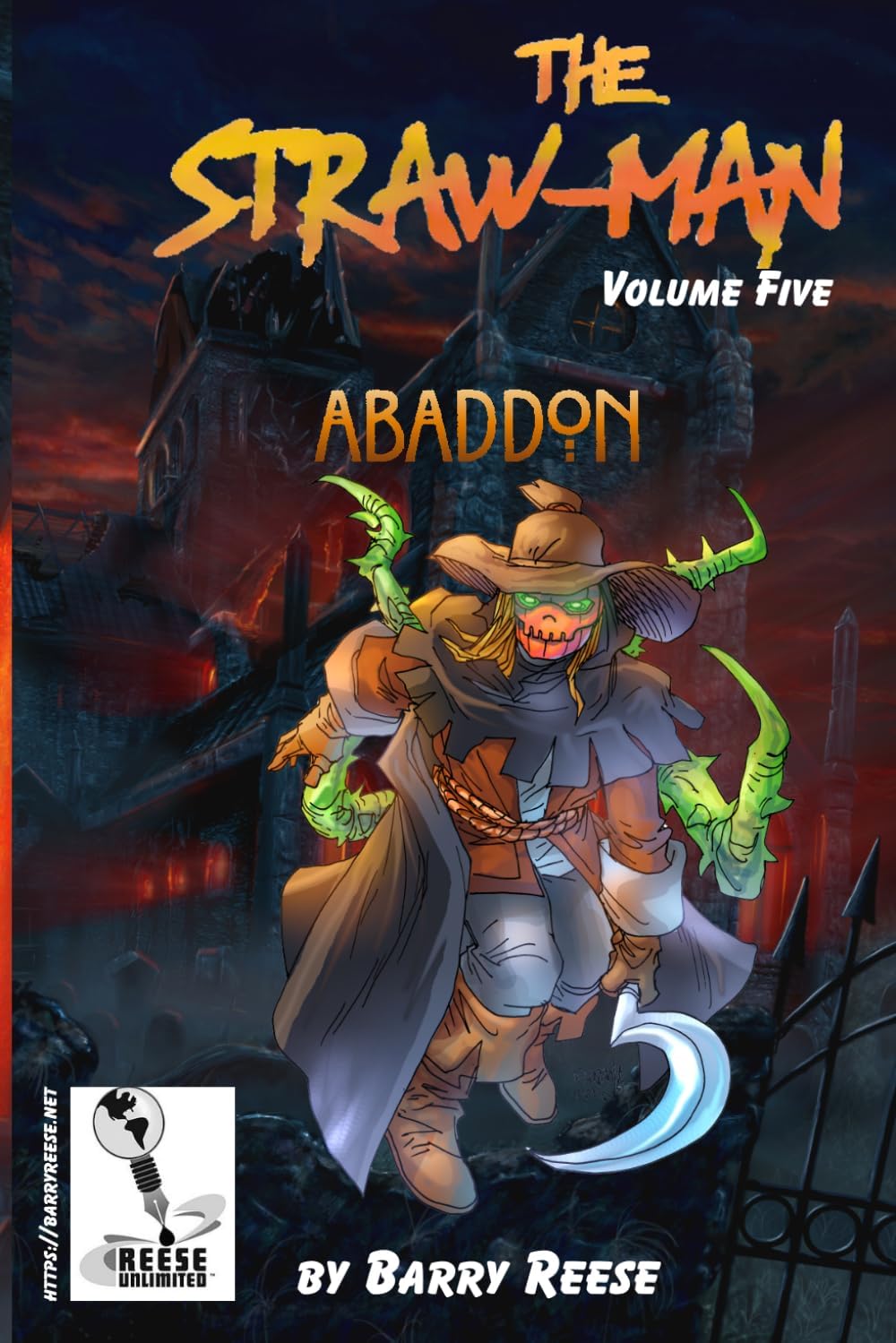 The Straw-Man Book Five: Abaddon