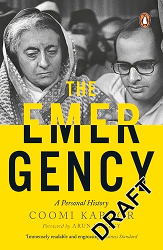 The Emergency (PB): A Personal History [Paperback] Coomi Kapoor