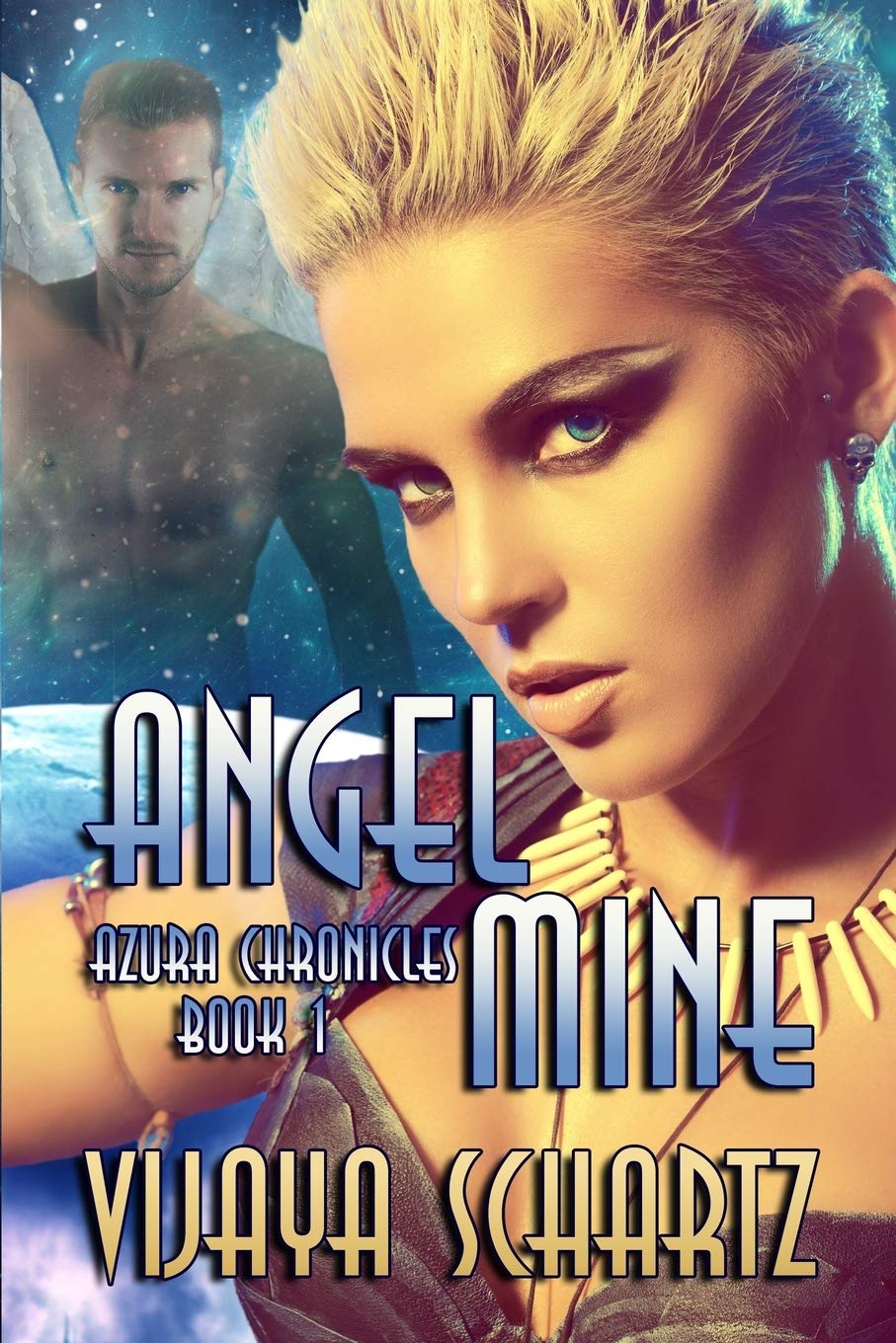 Buy Angel Mine: 1 (Azura Chronicles) — BookShops.in