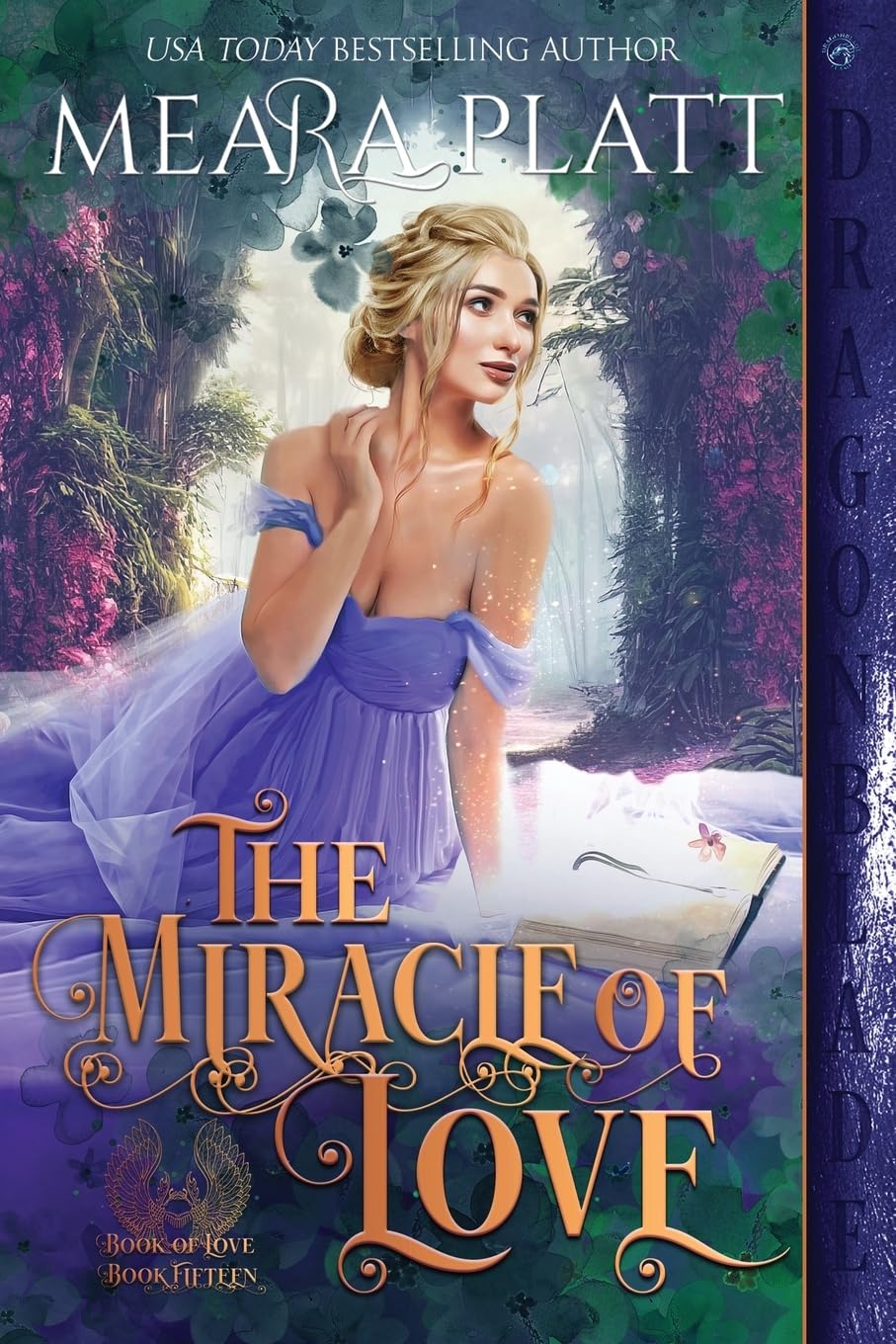 The Miracle of Love: 15 (Book of Love) - Platt, Meara