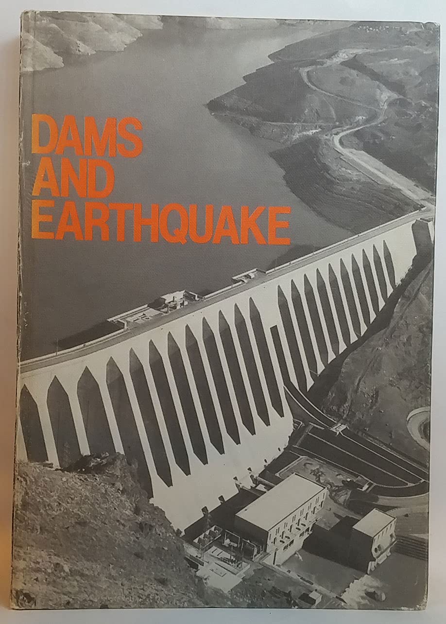 Buy Dams and Earthquake: Design of Dams to Resist Earthquake - Conference Proceedings — BookShops.in