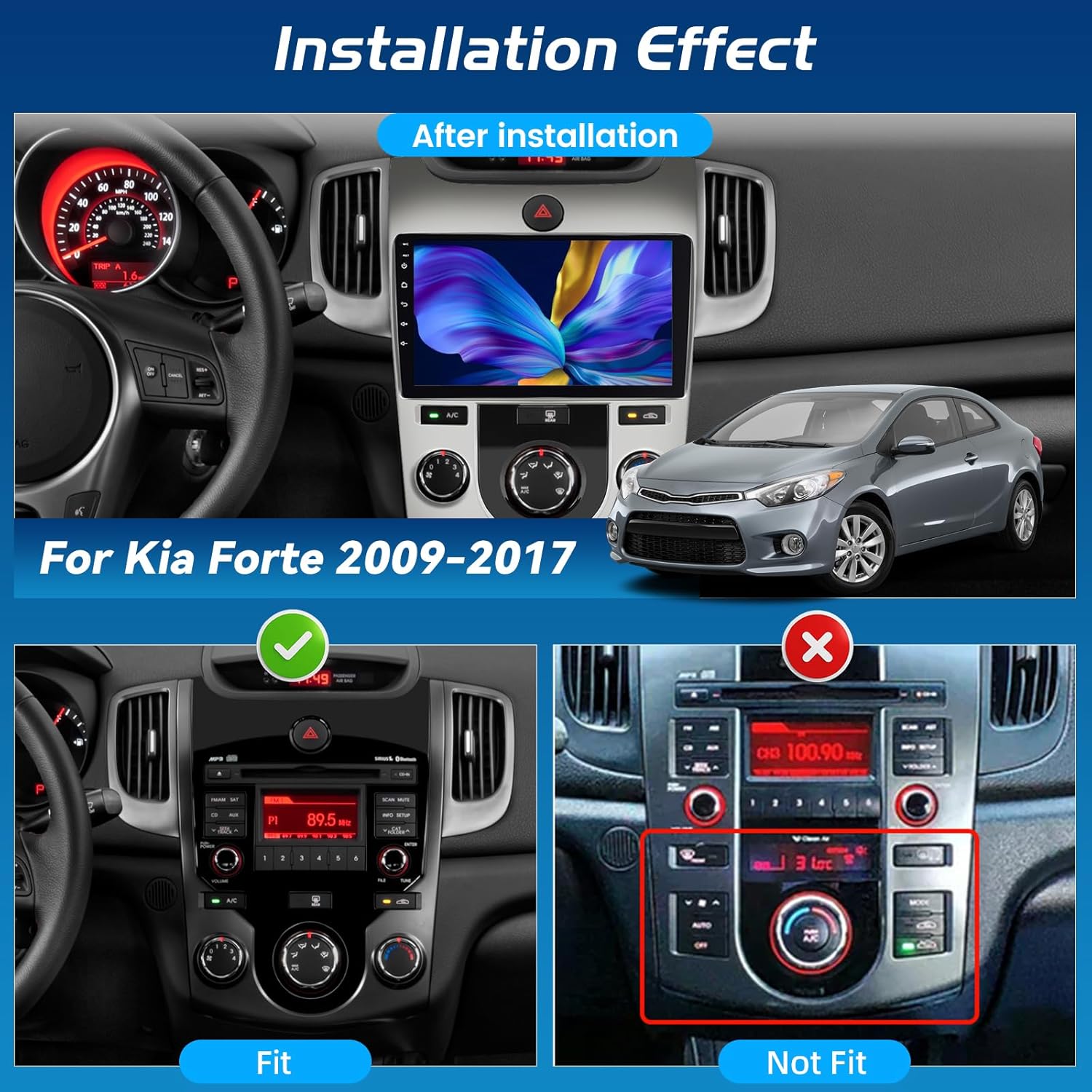 Comparison of dashboard fitment for Kia Forte, showing compatible and incompatible configurations