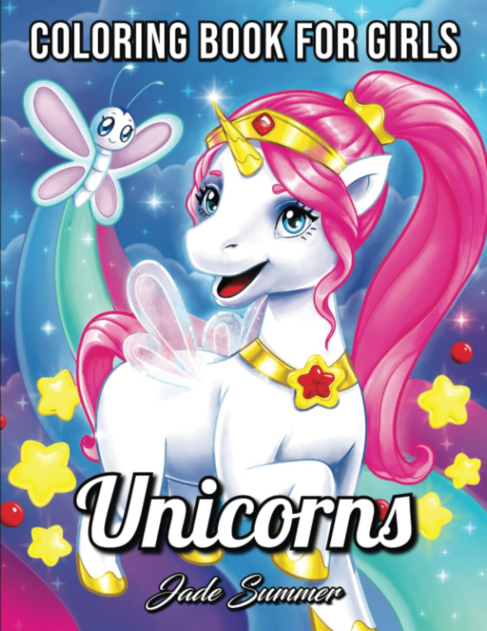 Unicorns: A Unicorn Coloring Book for Kids Ages 4-8 (Unicorn Coloring Books)