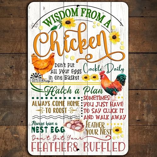 Chicken Advice Sign Wisdom rooster hen chicken sayings farmhouse chickens gift home decor