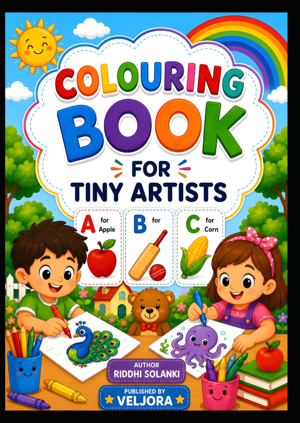 COLOURING BOOK FOR TINY ARTISTS: A to Z Alphabet Learning & Colouring Fun for Kids