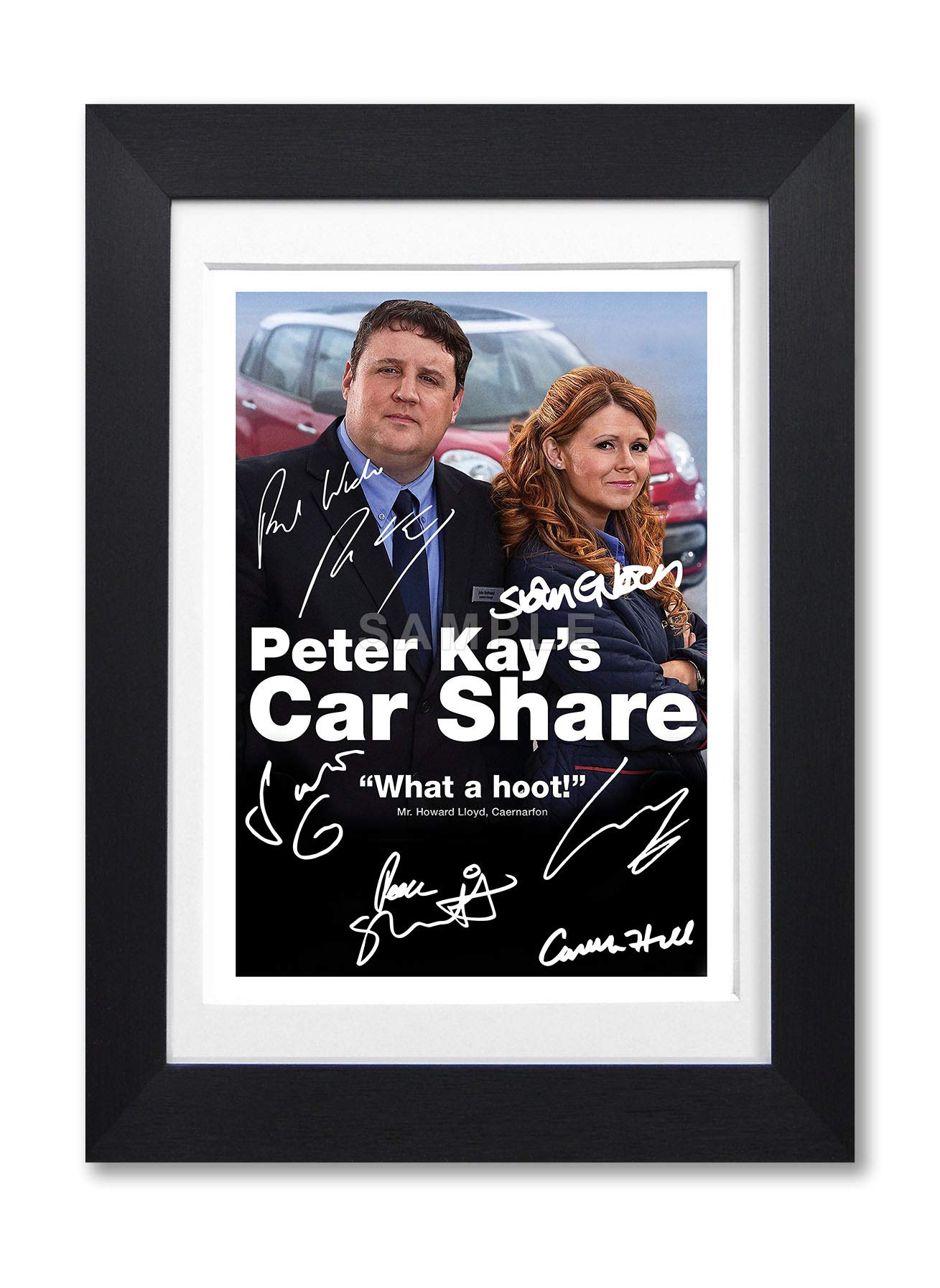 Memorabilia Peter Kay's Car Share Cast Signed Autograph Signature A4 Poster Photo Print Photograph Artwork Wall Art Picture TV Show Series Gift Peter Kay Sian Gibson (A4 BLACK FRAMED & MOUNTED)