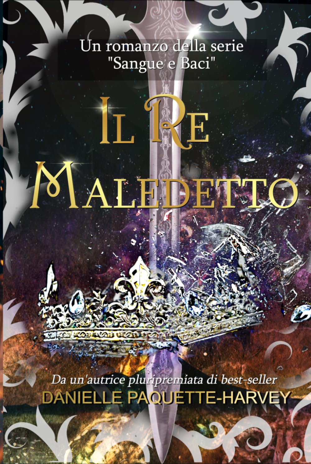 Il Re Maledetto (Sangue e Baci)