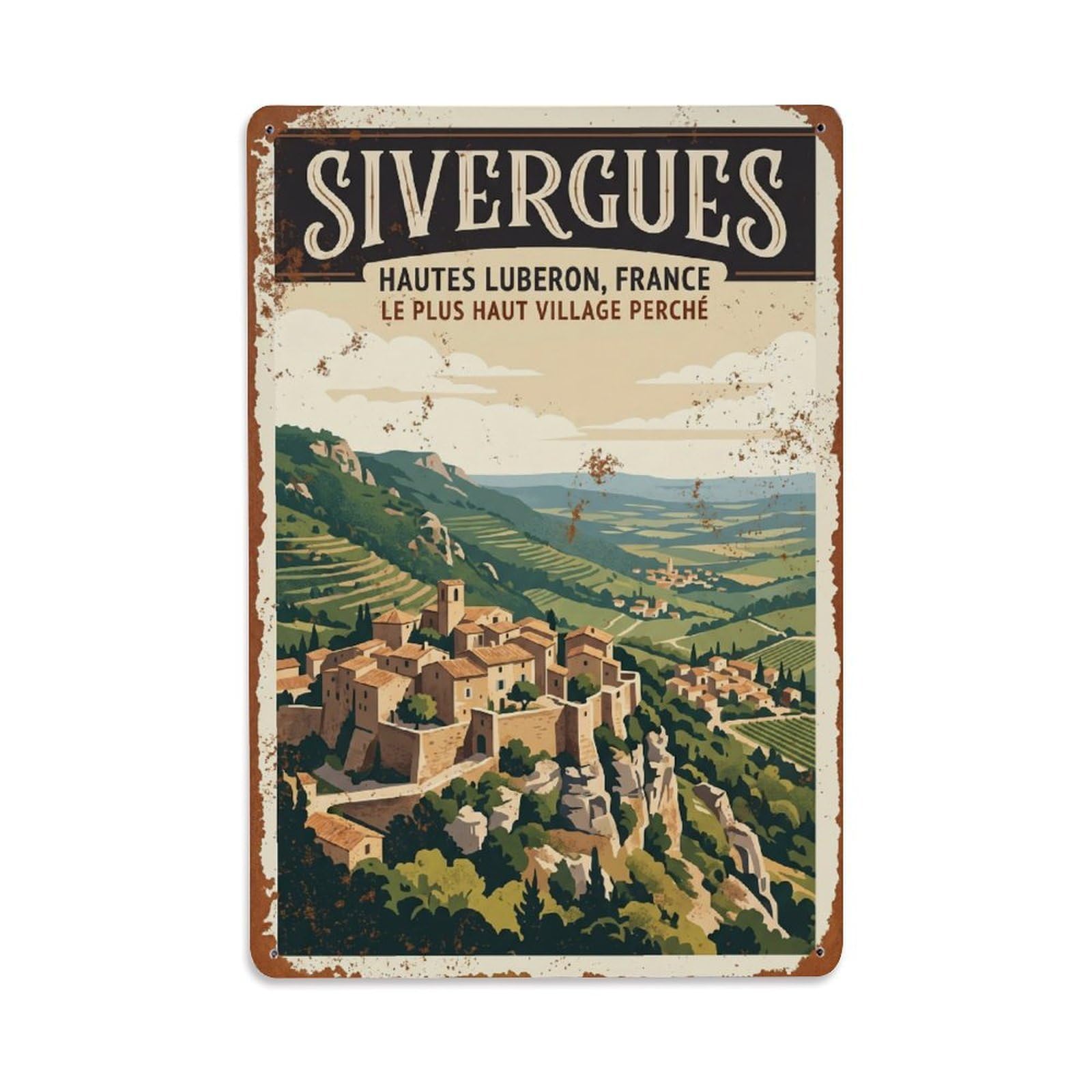 Vintage Travel Sivergues France Metal Tin Sign