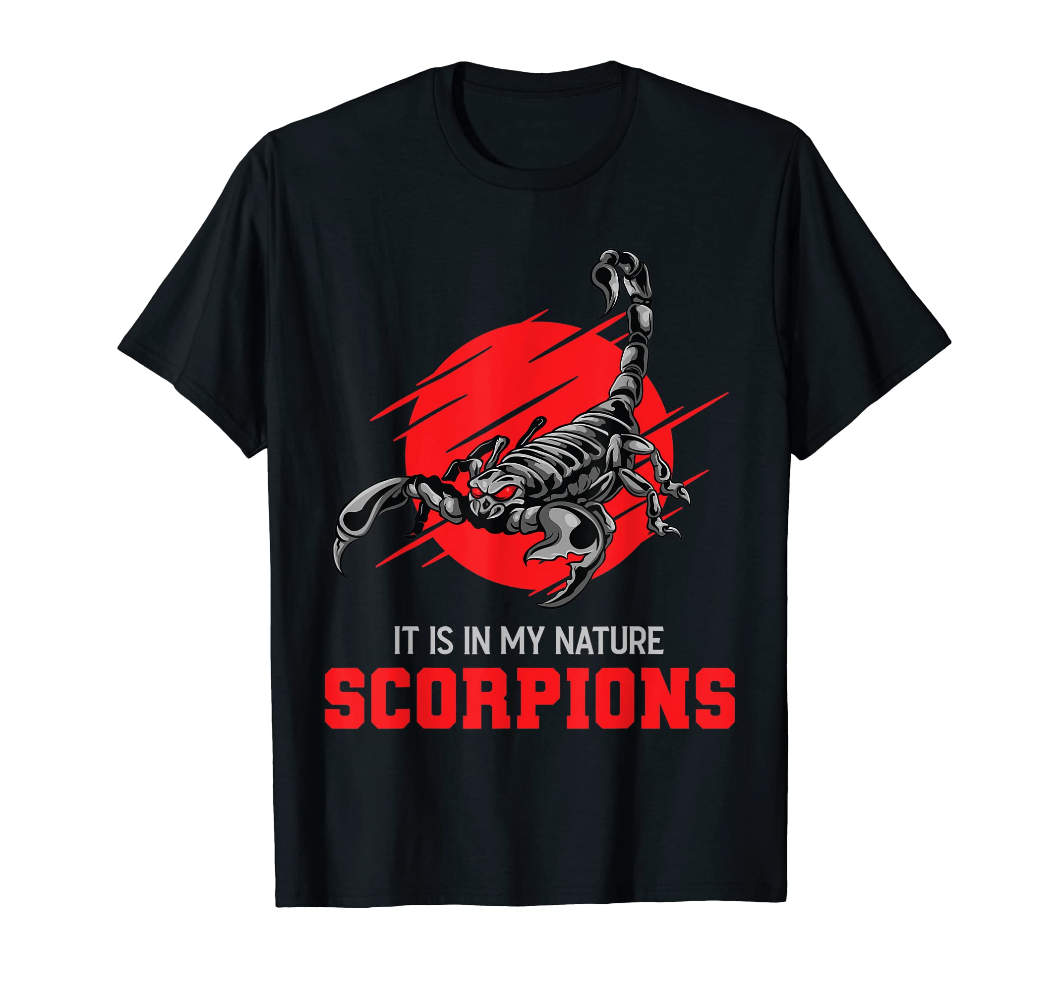 It Is In My Nature Scorpions Scorpion Venom T-Shirt