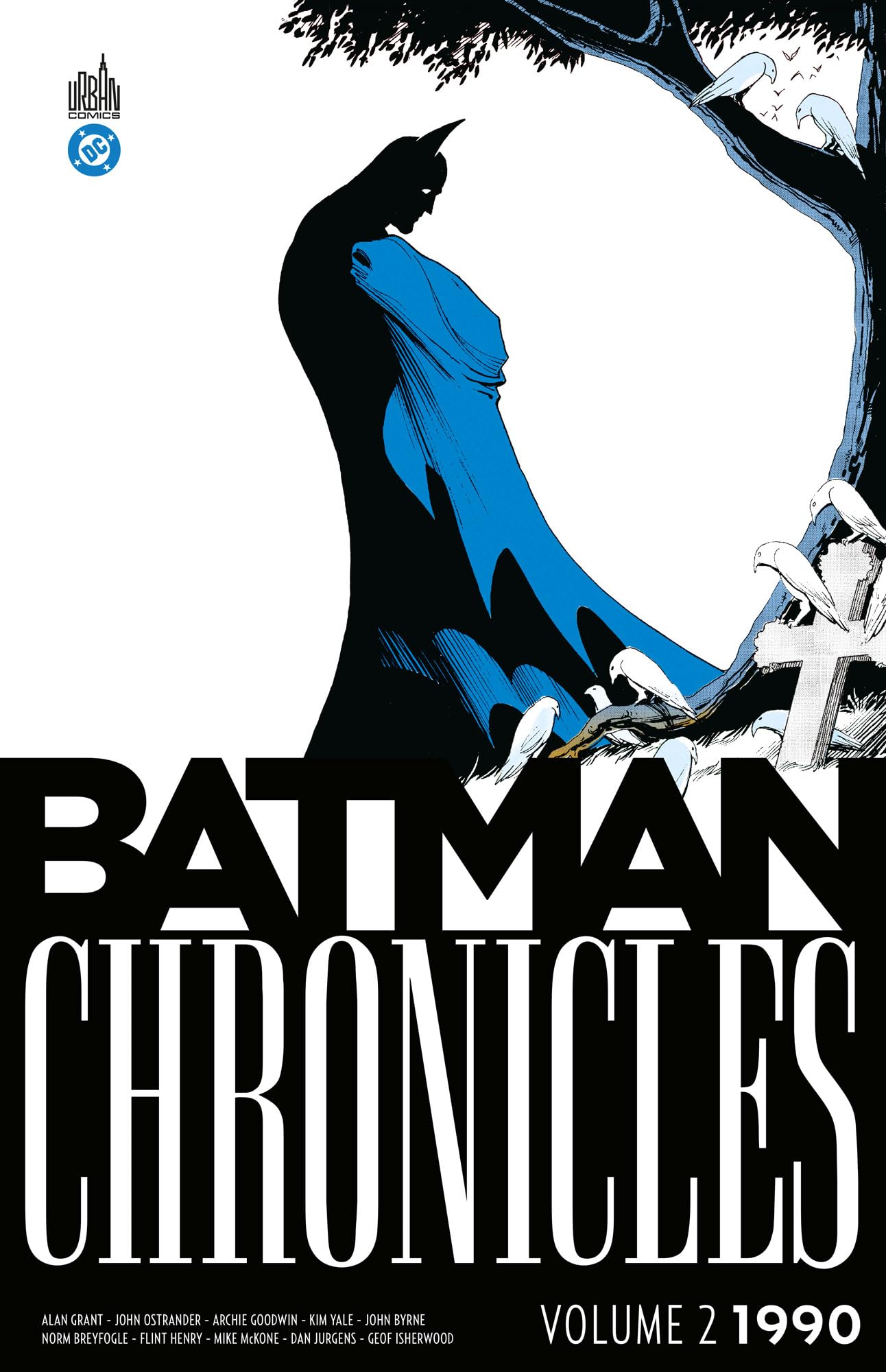 Batman Chronicles 1990 volume 2 -  Collectif - Urban Comics - relié - Comics