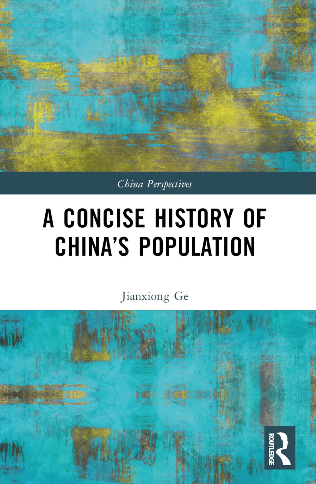 A Concise History of China’s Population (China Perspectives)
