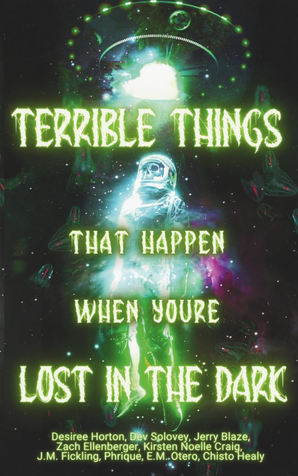 Terrible Things That Happen When You're Lost in the Dark