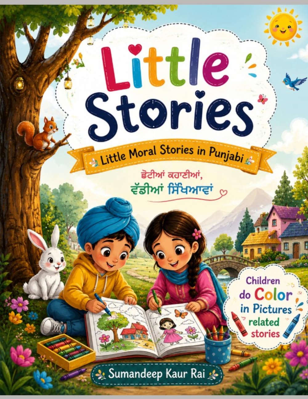 Little stories and little moral stories in Punjabi: Shorts Stories With Big Lessons
