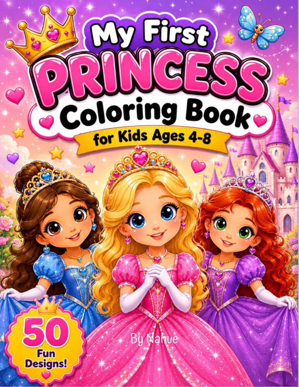 My first Princess Coloring Book for kids ages 4 - 8 (My First Fun Coloring Series)