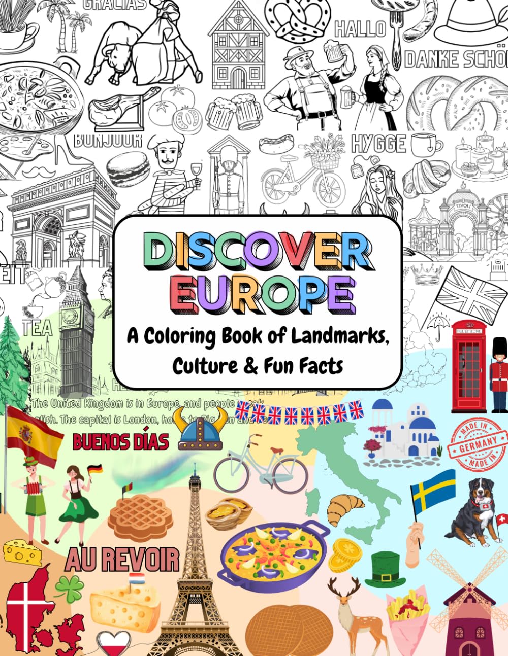 Discover europe: A Coloring Book of Landmarks, Culture & Fun Facts