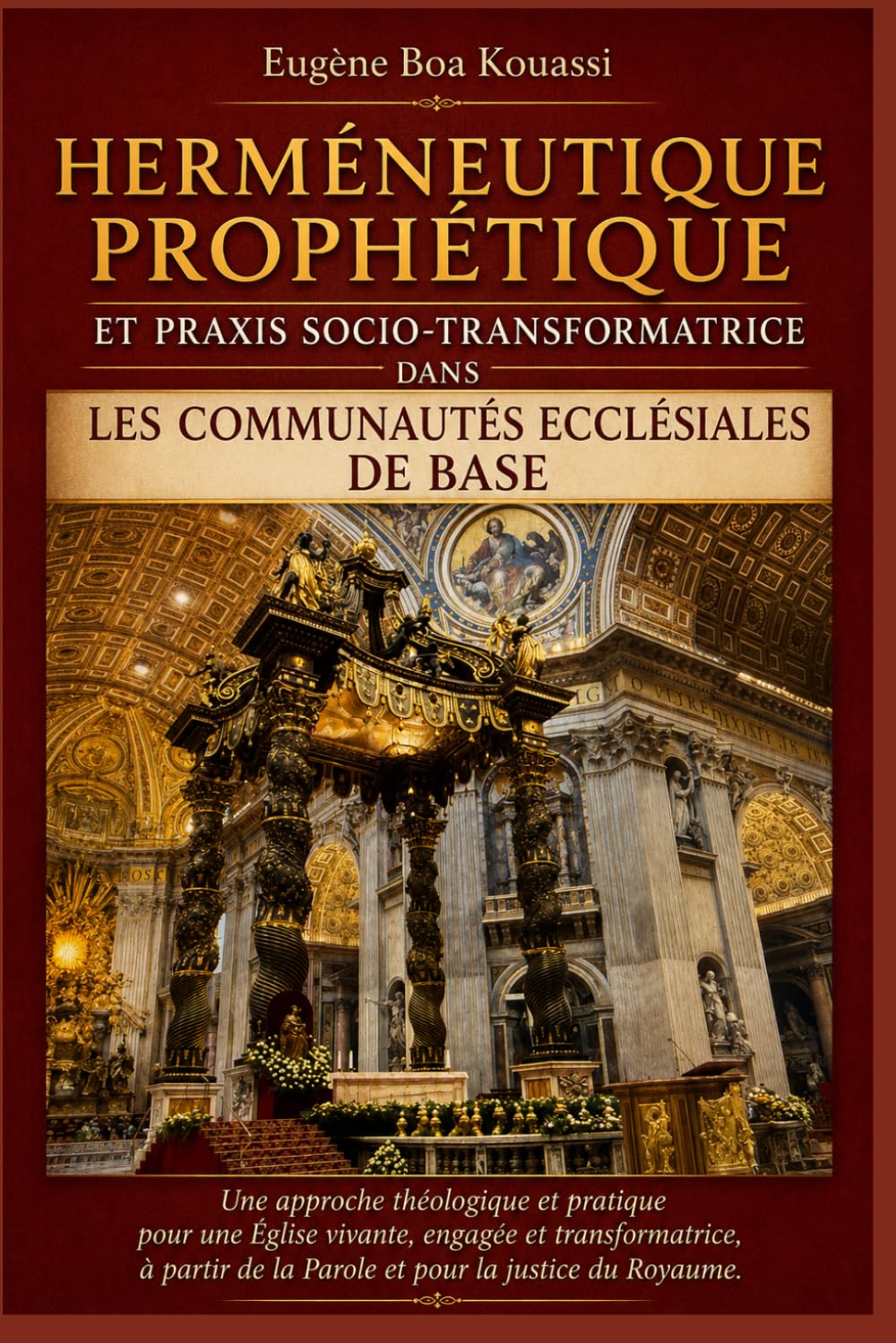 Herméneutique prophétique et praxis socio-transformatrice dans les Communautés Ecclésiales de Base